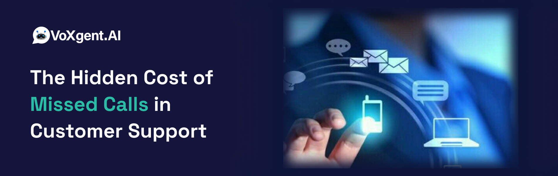 The-Hidden-Cost-of-Missed-Calls-in-Customer-Support